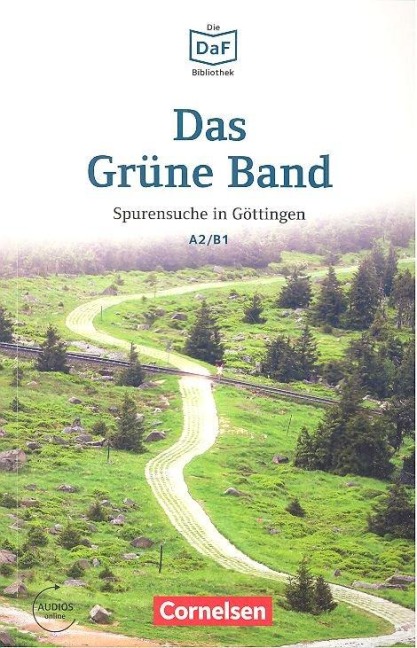 Die DaF-Bibliothek A2/B1 - Das Grüne Band - Christian Baumgarten, Volker Borbein
