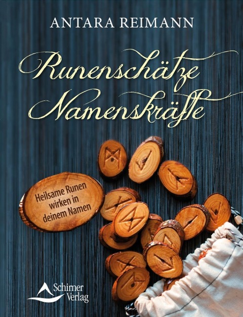Runenschätze - Namenskräfte - Antara Reimann