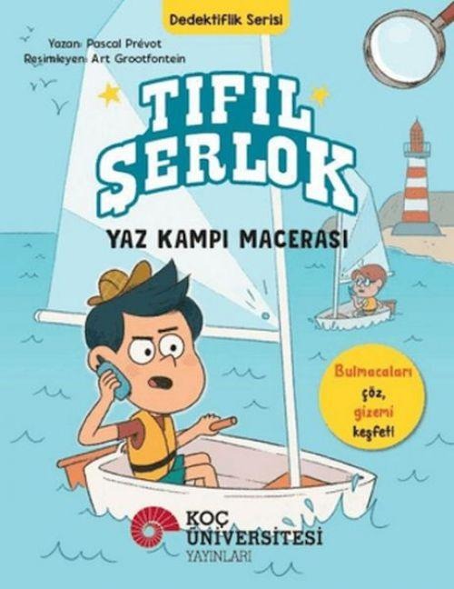 Tifil Serlok - Yaz Kampi Macerasi - Pascal Prevot