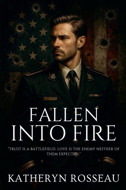 Fallen Into Fire - Katheryn Rosseau