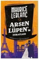 Arsen Lüpenin Itiraflari - Maurice Leblanc