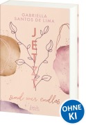 Cover-Bild zum Titel 'Jetzt sind wir endlos (Jetzt-Trilogie, Band 3)' von 'Gabriella Santos de Lima'