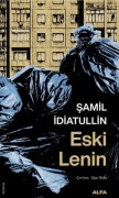 Cover-Bild zum Titel 'Eski Lenin' von 'Samil Idiatullin'