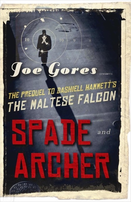 Spade & Archer - Joe Gores