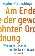 Cover-Bild zum Titel 'Am Ende der gewohnten Ordnung' von 'Sophie Pornschlegel'