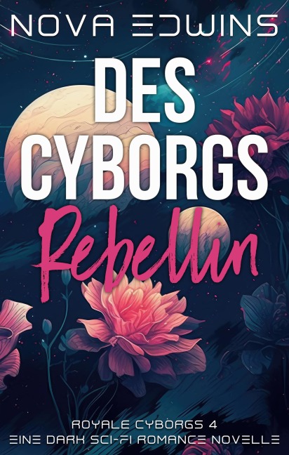 Des Cyborgs Rebellin - Nova Edwins