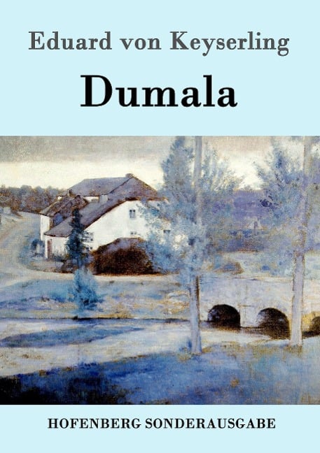 Dumala - Eduard Von Keyserling