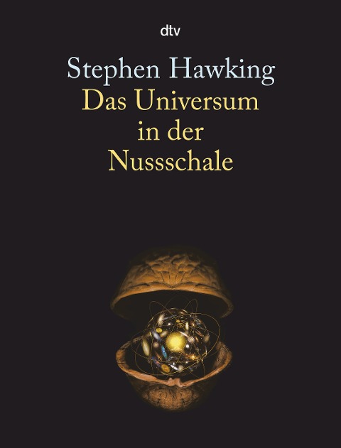 Das Universum in der Nussschale - Stephen W. Hawking