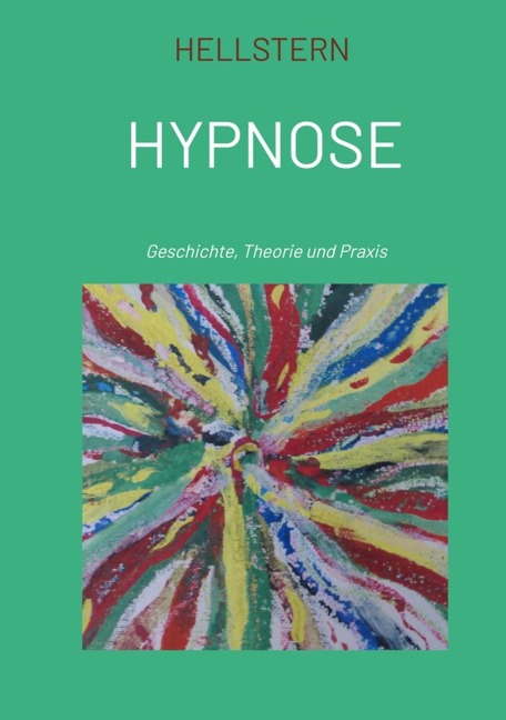 Hypnose - Hellstern Hofnarr des Lichts