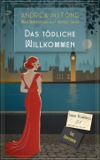 Cover-Bild zum Titel 'Das Tödliche Willkommen' von 'Andrea Instone'