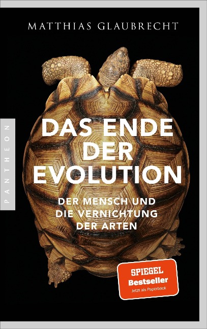 Das Ende der Evolution - Matthias Glaubrecht
