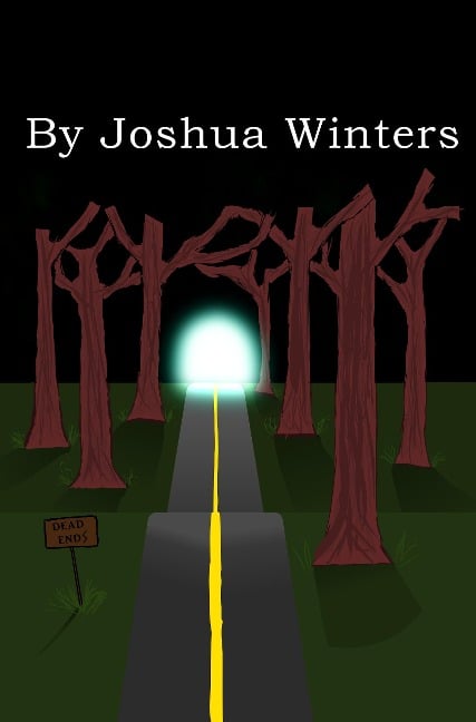 Dead Ends - Joshua Winters