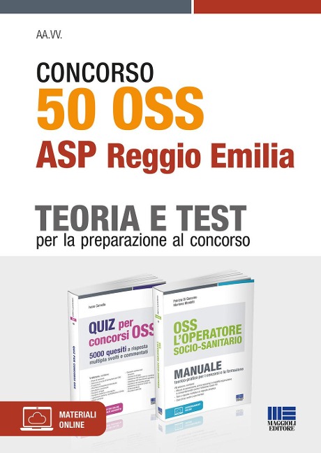 Concorso 50 OSS. ASP Reggio Emilia. Kit - Patrizia Di Giacomo, Marilena Montalti, Ivano Cervella