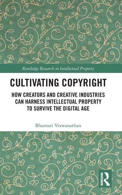 Cultivating Copyright - Bhamati Viswanathan