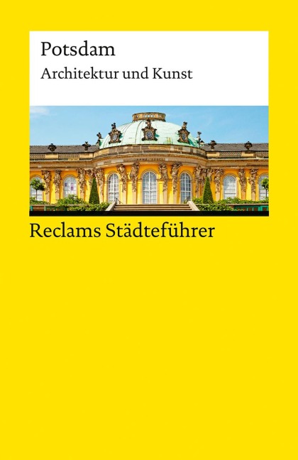 Reclams Städteführer Potsdam - Karin Flegel