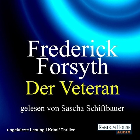 Der Veteran - Frederick Forsyth