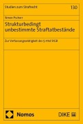 Cover-Bild zum Titel 'Strukturbedingt unbestimmte Straftatbestände' von 'Simon Pschorr'