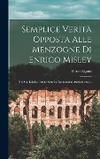 Cover-Bild zum Titel 'Semplice Verità Opposta Alle Menzogne Di Enrico Misley' von 'Paride Zajotti'