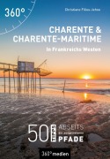 Cover-Bild zum Titel 'Charente und Charente-Maritime - In Frankreichs Westen' von 'Christiane Filius-Jehne'