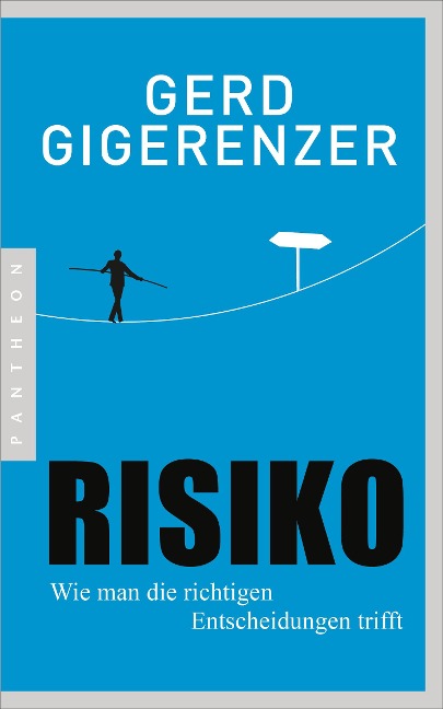 Risiko - Gerd Gigerenzer