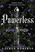 Cover-Bild zum Titel 'Powerless: Collector's Edition Hardback' von 'Lauren Roberts'