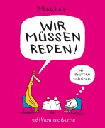 Cover-Bild zum Titel 'Wir müssen reden' von 'Nicolas Mahler'