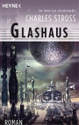 Cover-Bild zum Titel 'Glashaus' von 'Charles Stross'