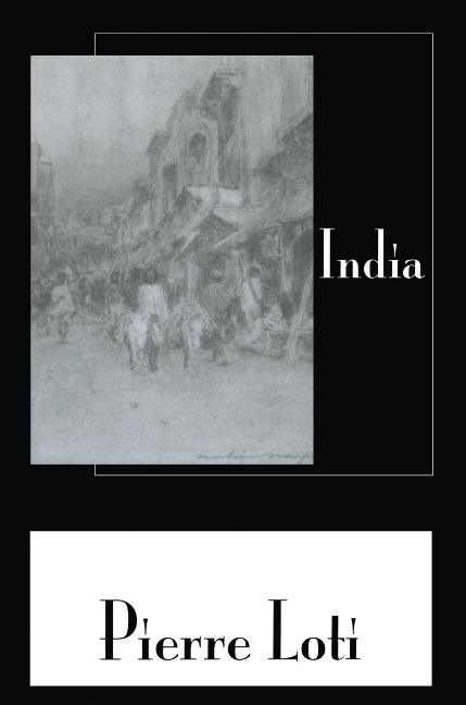 India - Pierre Loti