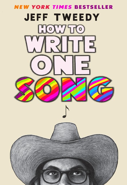 How to Write One Song - Jeff Tweedy