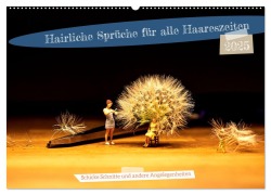 Hairliche Sprüche für alle Haareszeiten (Wandkalender 2025 DIN A2 quer), CALVENDO Monatskalender - Ute Jackisch