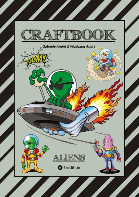 CRAFTBOOK - 100 SCIENCE FICTION MOTIVE - ALIEN - RAUMFAHRT - UFO - ASTRONAUTEN - KNIFFLIGE RÄTSEL - AUSSERIRDISCHE AUFGABEN - UNIVERSUM - Gabriele André, Wolfgang André