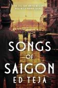Cover-Bild zum Titel 'Songs of Saigon' von 'Ed Teja'