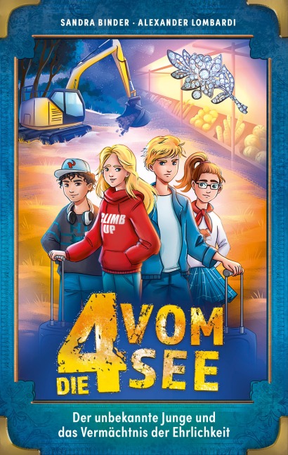 Der unbekannte Junge und das Vermächtnis der Ehrlichkeit - Sandra Binder, Alexander Lombardi