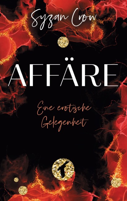 Affäre - Syzan Crow
