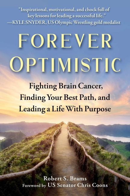 Forever Optimistic - Robert S Brams