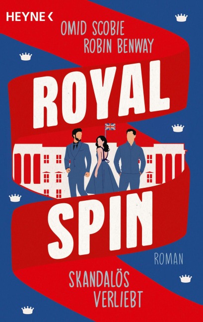 Royal Spin: Skandalös verliebt - Omid Scobie, Robin Benway