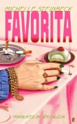 Cover-Bild zum Titel 'Favorita' von 'Michelle Steinbeck'