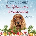Vier Pfoten retten Weihnachten - Petra Schier