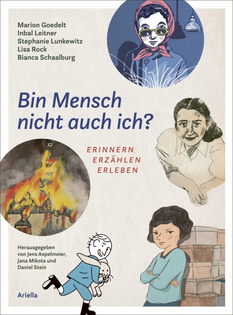 Bin Mensch nicht auch ich ? - Marion Goedelt, Lisa Rock, Stephanie Lunkewitz, Bianca Schaalburg, Inbal Leitner