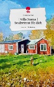 | Villa Norna | Soulretreat für dich. Life is a Story - story.one - Christine Riel