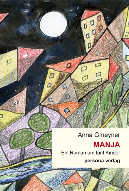 Manja - Anna Gmeyner