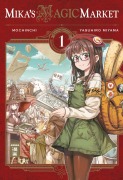 Cover-Bild zum Titel 'Mika's Magic Market 01' von 'Mochinchi, Yasuhiro Miyama'