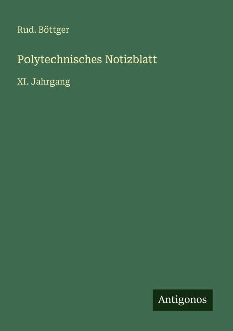 Polytechnisches Notizblatt - Rud. Böttger