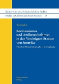 Kreationismus und Antikreationismus in den Vereinigten Staaten von Amerika - Tom Kaden