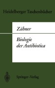 Cover-Bild zum Titel 'Biologie der Antibiotica' von 'H. Zähner'