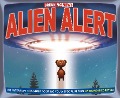 Breaking News: Alien Alert - David Biedrzycki