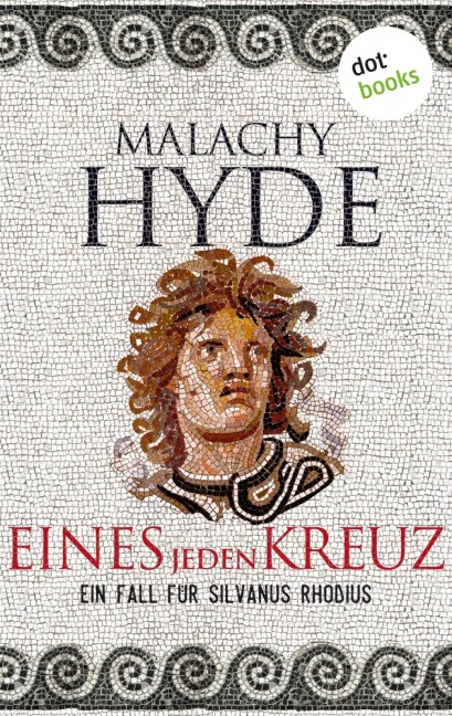 Eines jeden Kreuz - Malachy Hyde
