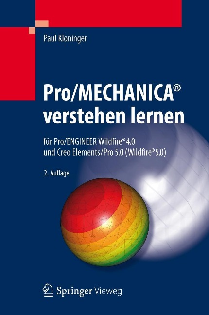Pro/MECHANICA® verstehen lernen - Paul Kloninger