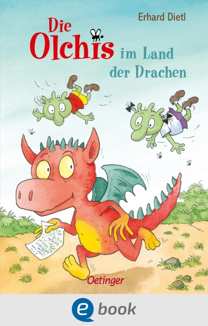Die Olchis im Land der Drachen - Erhard Dietl