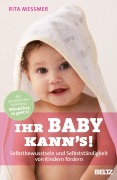 Cover-Bild zum Titel 'Ihr Baby kann's!' von 'Rita Messmer'
